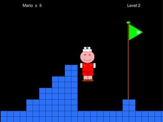 Mario  x  5  Level 2 M M 