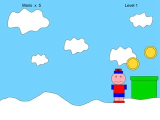 Mario  x  5  Level 1 M 