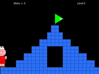Mario  x  5  Level 2 M M 