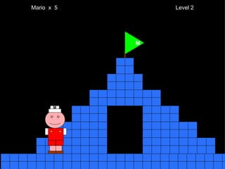 Mario  x  5  Level 2 M M 