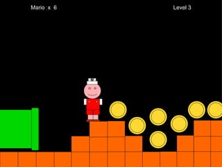 Mario  x  6  Level 3 M 