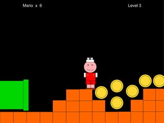 Mario  x  6  Level 3 M 