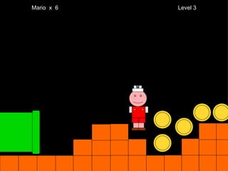 Mario  x  6  Level 3 M 