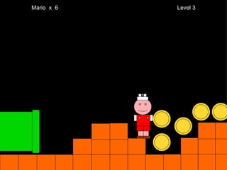 Mario  x  6  Level 3 M 