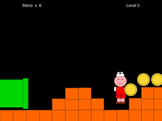Mario  x  6  Level 3 M 