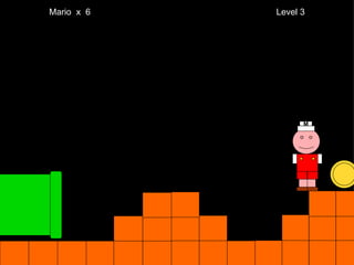 Mario  x  6  Level 3 M 