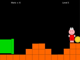 Mario  x  6  Level 3 M 
