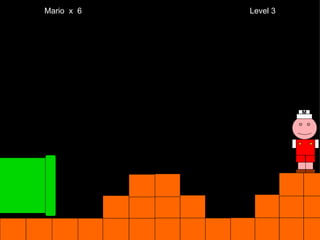 Mario  x  6  Level 3 M 