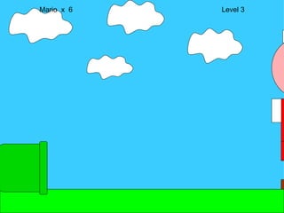 Mario  x  6  Level 3 M 