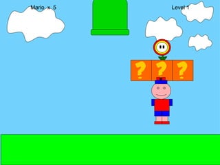 Mario  x  5  Level 1 M 