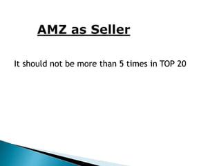 It should not be more than 5 times in TOP 20
 