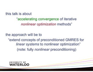 Extending Preconditioned GMRES to Nonlinear Optimization | PDF