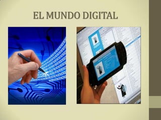 EL MUNDO DIGITAL