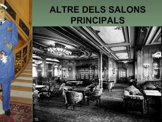ALTRE DELS SALONS
    PRINCIPALS
 