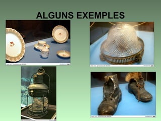ALGUNS EXEMPLES
 