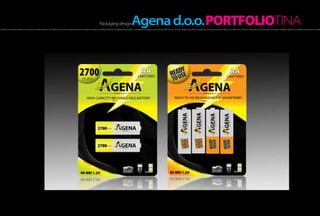 Packaging design                               Agena d.o.o.PORTFOLIOTINA
h of light, hot as a flame, created the morning, the sensation inside a man. Within the moment it scatters all over one’s thought and makes incredible amplitudes, incredibly strong sensations. It creates fire that blazes in one’s being and fills him up A hot flash of light, hot as a flame, created the morning, the sensation inside a man. Within the moment it scatters all over one’s thought and makes incredible amplitudes, incredibly strong sensations. It create
 