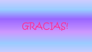 GRACIAS!
 