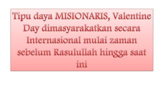 Valentine Day - memahami mengikut pemahaman islam