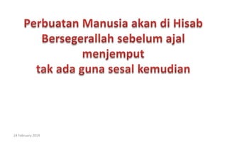24 February 2014

 