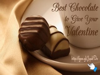 Chocolate - Best Gifts for Valentine's Day