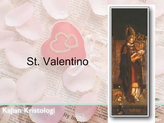 St. Valentino 
