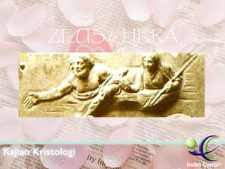 ZEUS & HERA 