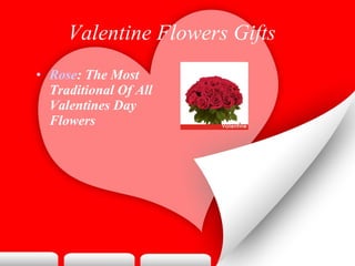 Valentine Flowers Gifts   ,[object Object]