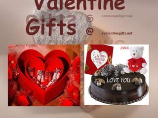 Valentine
Gifts @

evalentinegifts.net

 