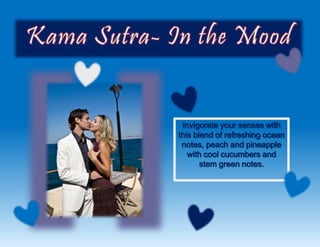 Invigorate your senses with
this blend of refreshing ocean
notes, peach and pineapple
with cool cucumbers and
stem green notes.
 