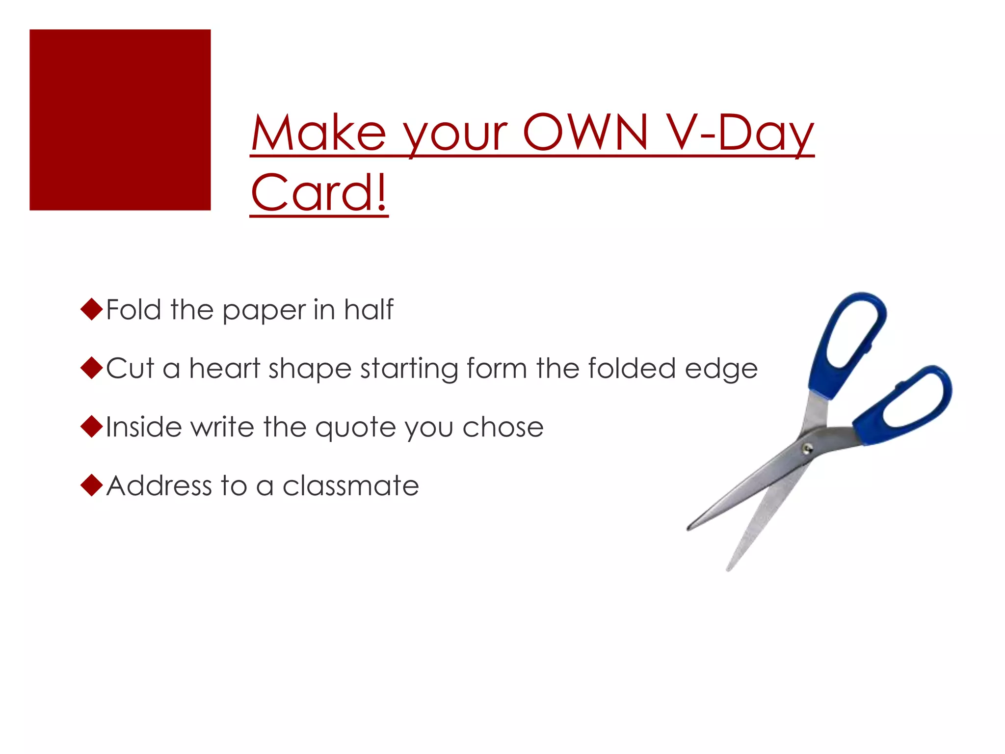  It is estimated that Valentine's Day is the major card and gift giving festival in US. Popular gifts exchanged on the day include cards, fresh flowers- mainly roses, chocolates and candies. 