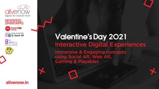Marketing ideas for Valentine's Day using Games and Augmented Reality.