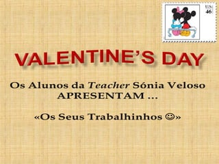Valentine's Day - Teacher Sónia