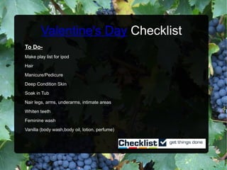 Valentine's Day  Checklist ,[object Object]
