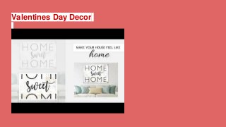 Valentines Day Decor
 