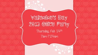 Valentine's day office party