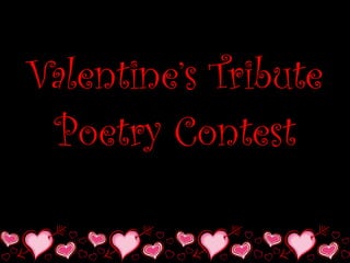 Valentine’s Tribute Poetry Contest 