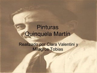Pinturas Quniquela Martín. Valentini Tobias 