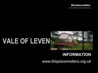 this place matters
re-thinking local leadership
INFORMATION
www.thisplacematters.org.uk
 