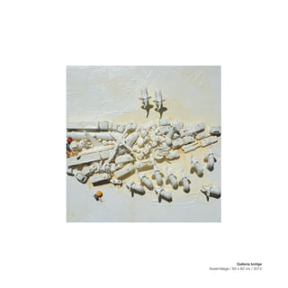 Galleria bridge
Assemblage / 60 x 60 cm / 2012
 
