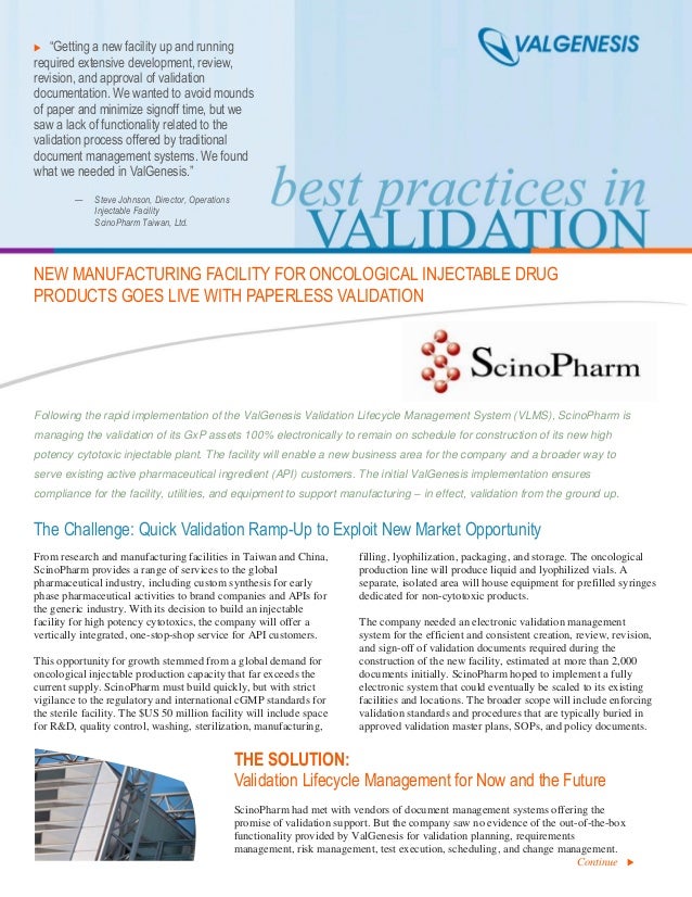 validation paperless software With Study ValGenesis Scinopharm Case Paperless validation paperless software With Study ValGenesis Scinopharm Case Paperless