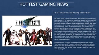 HOTTEST GAMING NEWS
Final Fantasy VII: Respecting the Remake
GE writes: “Final Fantasy VII Remake”, the words every Final ...