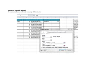 Validación utilizando funciones
En este caso utilizamos valores de porcentaje de hematocrito:
 