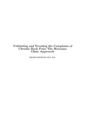Validating the Complaint of Pain