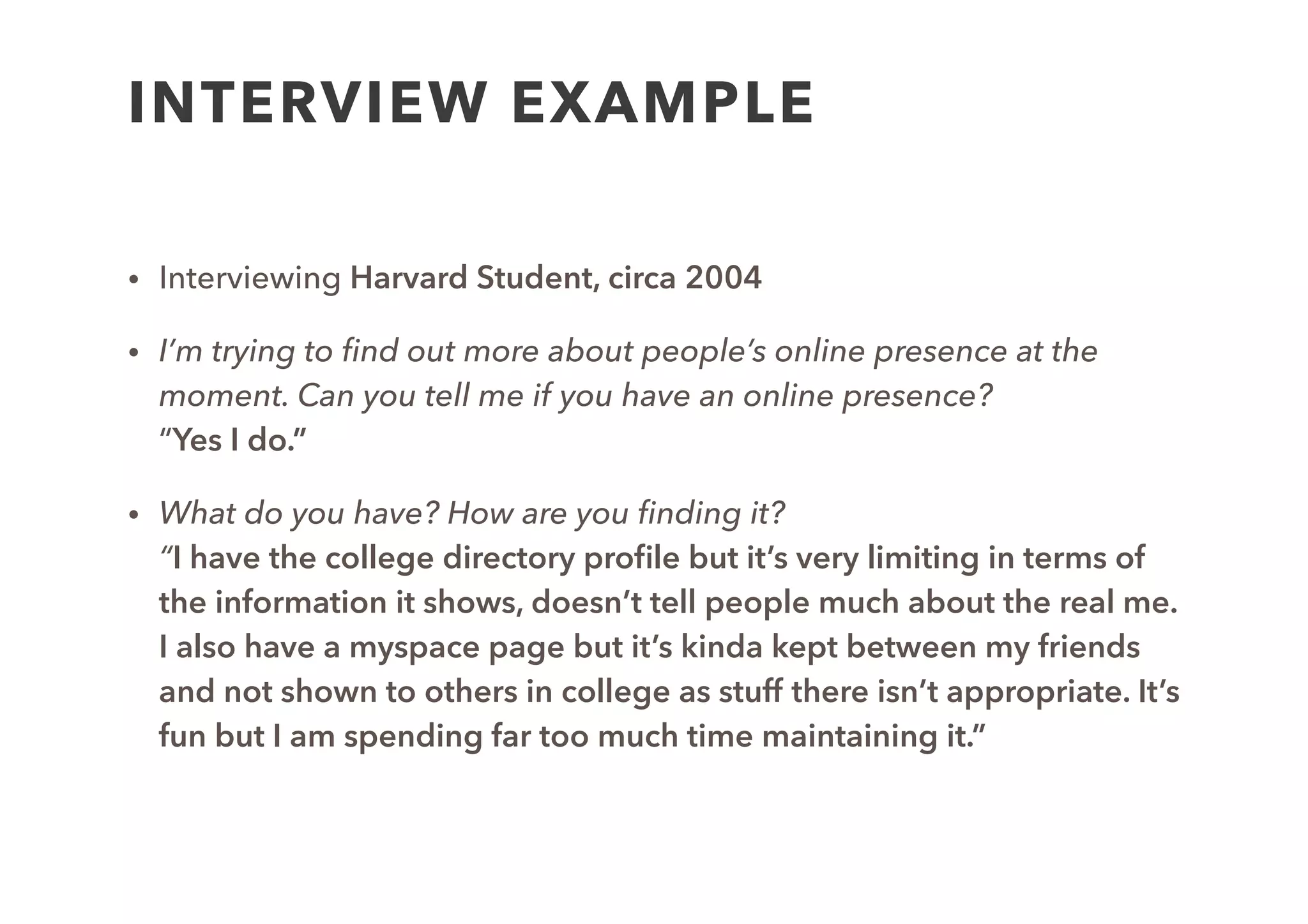 1. Create
Model
2. List
Assumptions
3. Generate
Hypothesis
4. Design
Experiment
6.
Run
experiment
(perform
7. Analyse
Results
8. Decide
Next Steps
5.
Experiment
(interview)
Captured
Data
ANALYSE
RESULTS
 