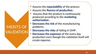 Valid Merits VALIDATION AND CALIBRATION OF PHARMACEUTICAL EQUIPMENTS.pptx