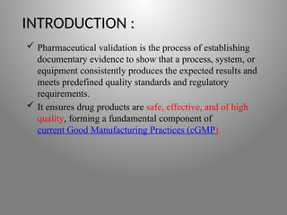VALIDATION on pharmaceutical industry.pptx