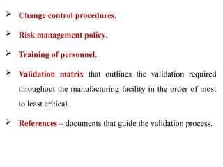 Validation Principles in Pharmaceutical Industry | PPTX