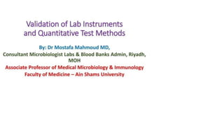 validation-of-lab-instruments-and-quantitative-test-methods.pptx