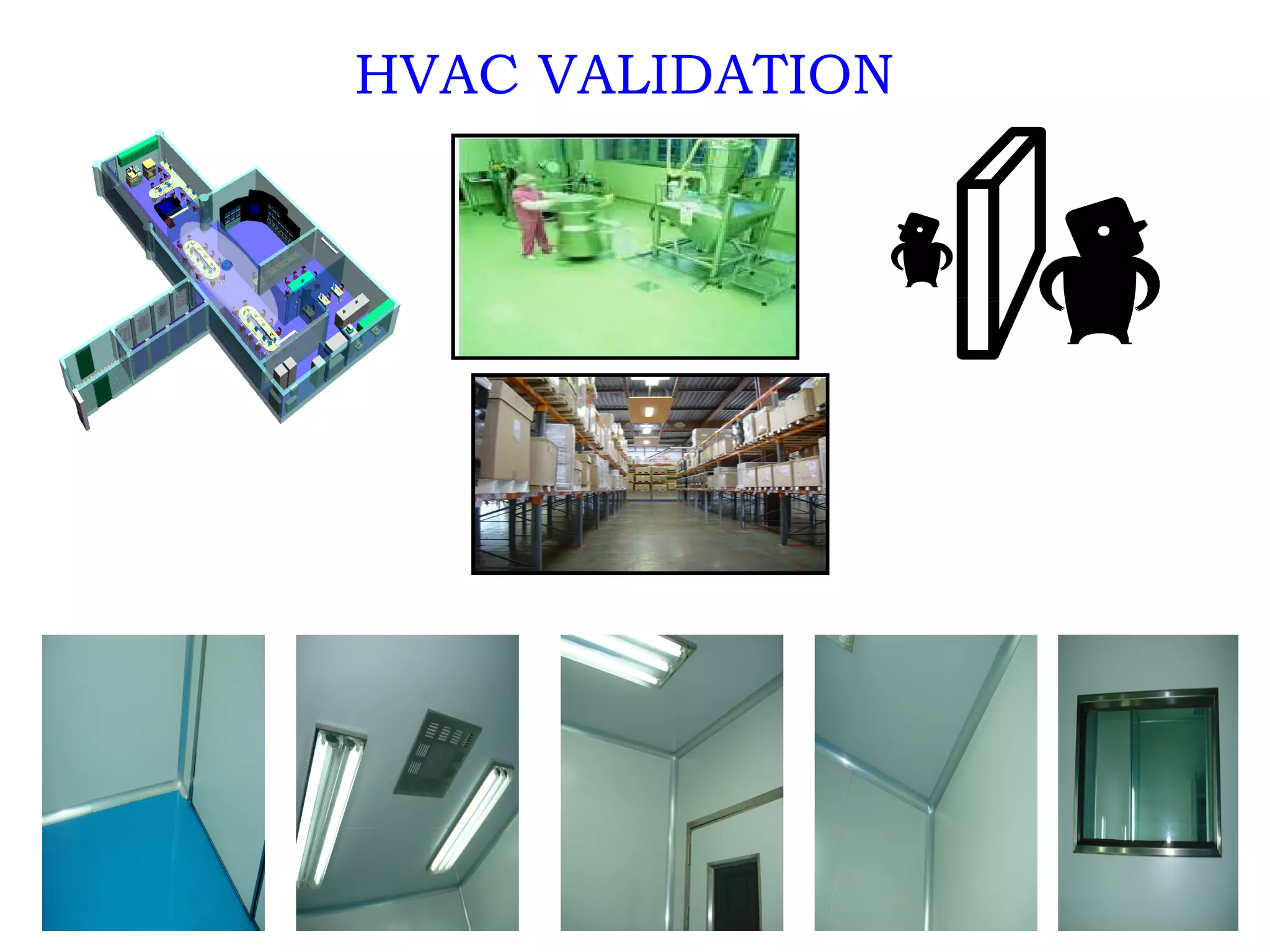 HVAC VALIDATION 