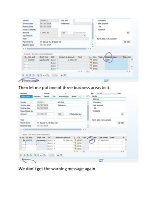 Then let me put one of three business areas in it.
We don’t get the warning message again.
 